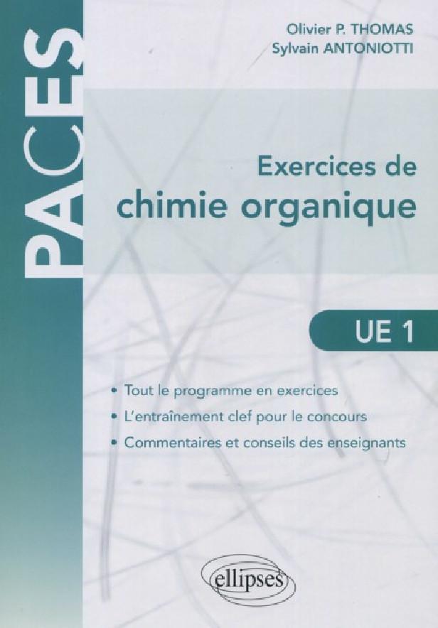 UE1 - EXERCICES DE CHIMIE ORGANIQUE