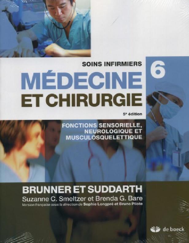 SOINS INFIRMIERS EN MEDECINE ET CHIRURGIE 6 - FONCTIONS SENSORIELLE, NEUROSENSORIELLE ET MUSCULOSQUE