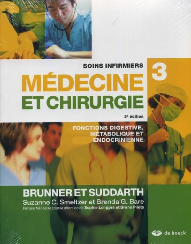 SOINS INFIRMIERS EN MEDECINE ET CHIRURGIE 3 - FONCTIONS DIGESTIVE, METABOLIQUE ET ENDOCRINIENNE