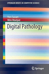 DIGITAL PATHOLOGY