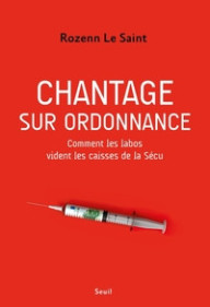 CHANTAGE SUR ORDONNANCE -...