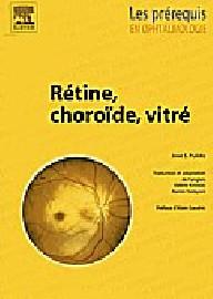 Retine, choroide, vitre