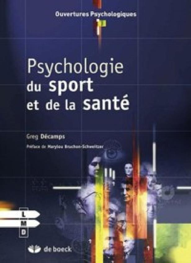 PSYCHOLOGIE DU SPORT ET DE LA SANTE