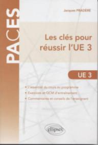 UE3 - LES CLES POUR REUSSIR...