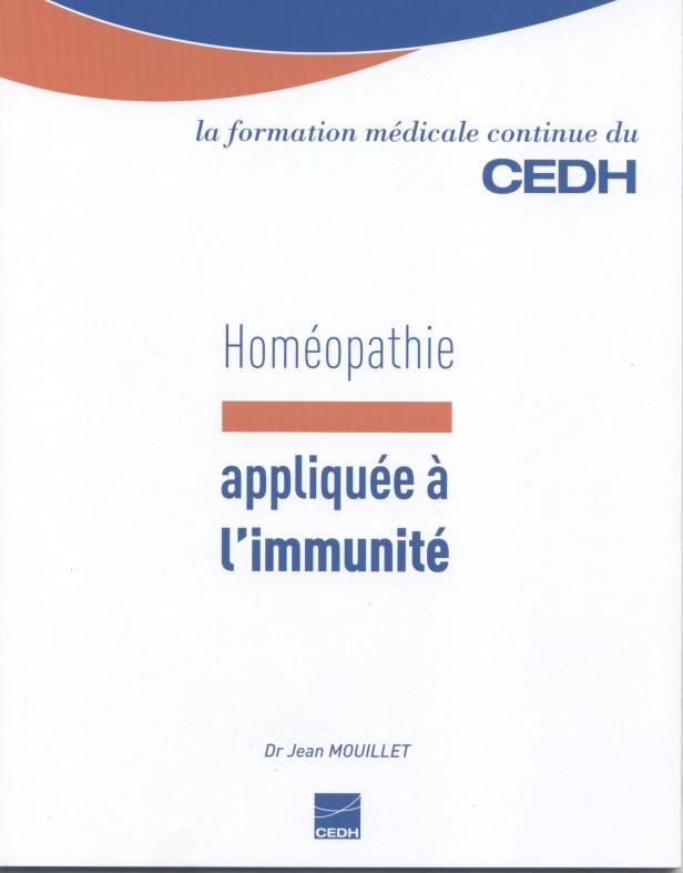 HOMEOPATHIE APPLIQUEE A L'IMMUNITE - ESSAI SUR L'HOMEOPATHIE ET L'IMMUNITE APPLIQUEE A L'ALLERGIE
