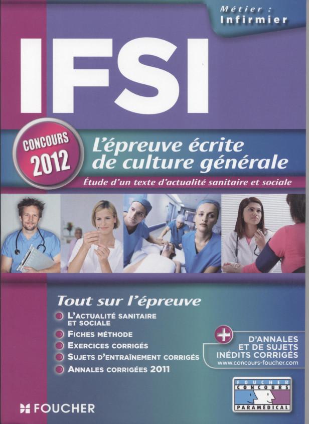 IFSI %3B L'EPREUVE ECRITE DE CULTURE GENERALE %3B CONCOURS 2012