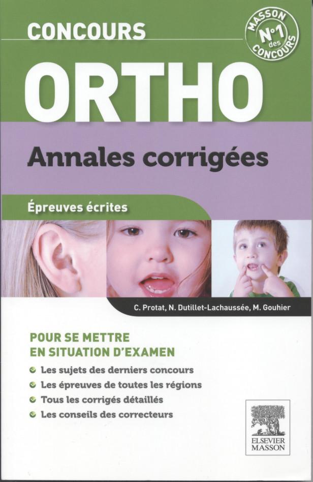 CONCOURS ORTHOPHONISTE - ANNALES CORRIGEES