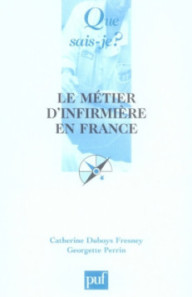 LE METIER D'INFIRMIERE EN...