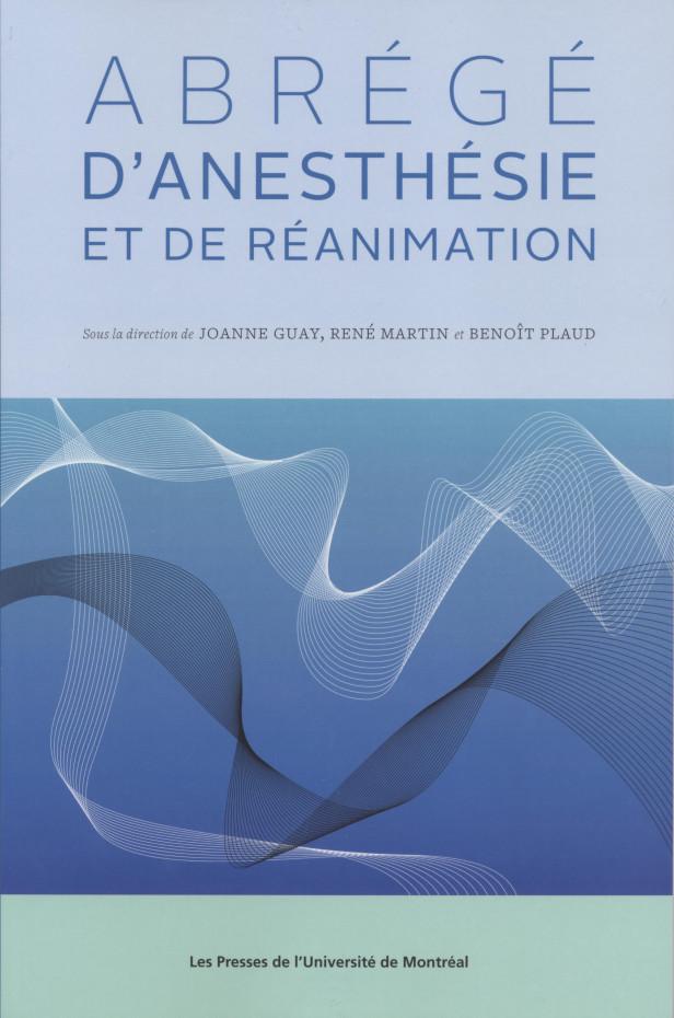 ABREGE D'ANESTHESIE ET DE REANIMATION