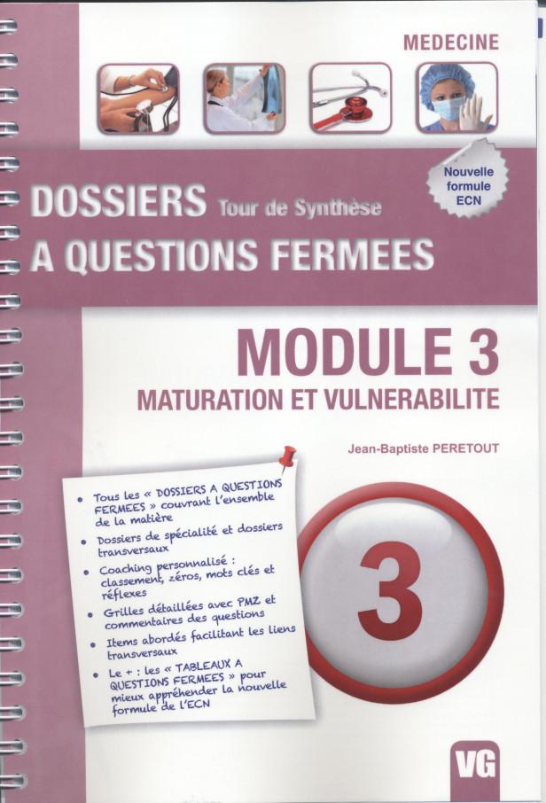 DOSSIERS A QUESTIONS FERMEES TOUR DE SYNTHESE MODULE 3