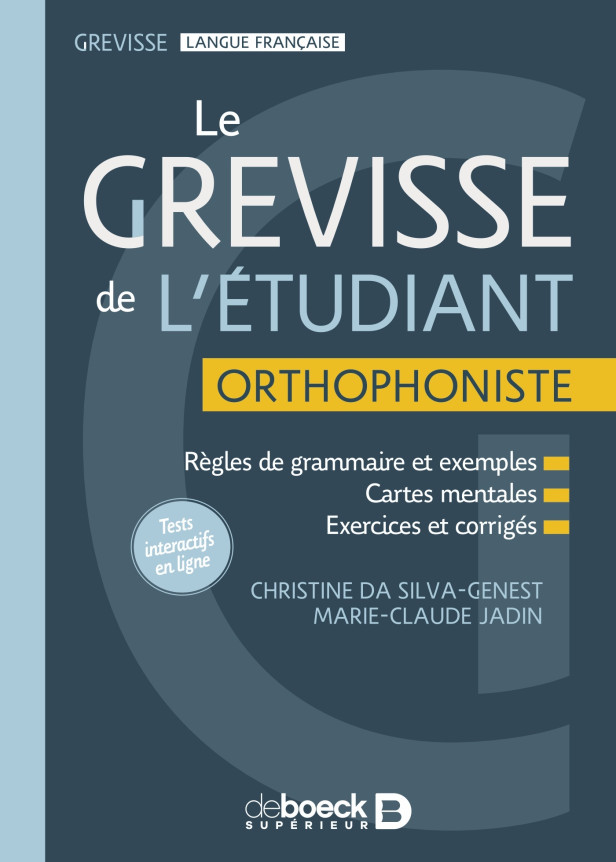 LE GREVISSE DE L'ETUDIANT ORTHOPHONISTE