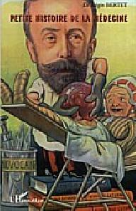 PETITE HISTOIRE DE LA MEDECINE