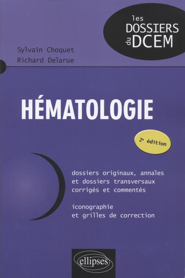HEMATOLOGIE - 2E EDITION