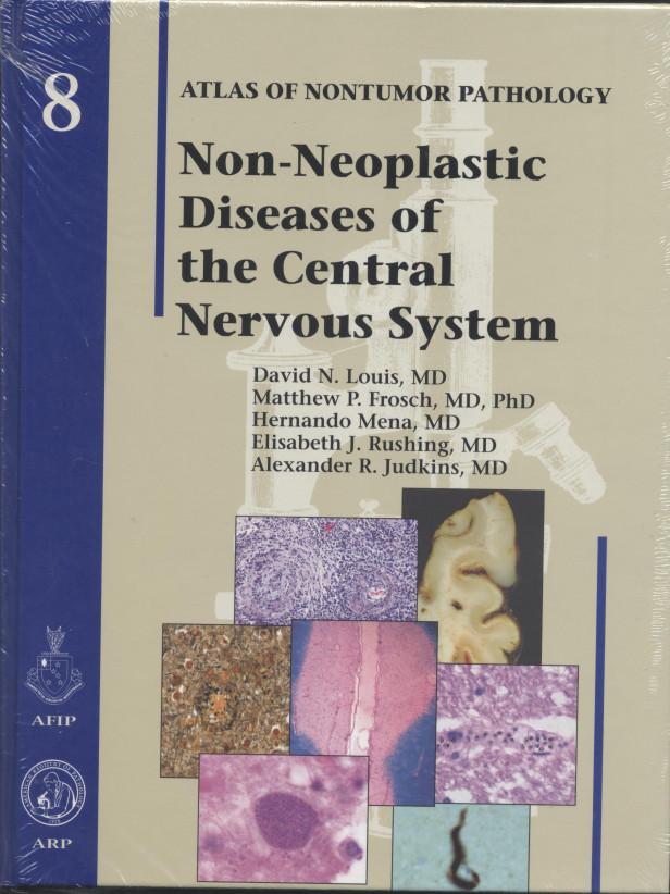 AFIP ATLAS NONTUMOR PATH. VOL 8 NON-NEOPLASTIC DISEASES CENTRAL NERVOUS SYSTEM