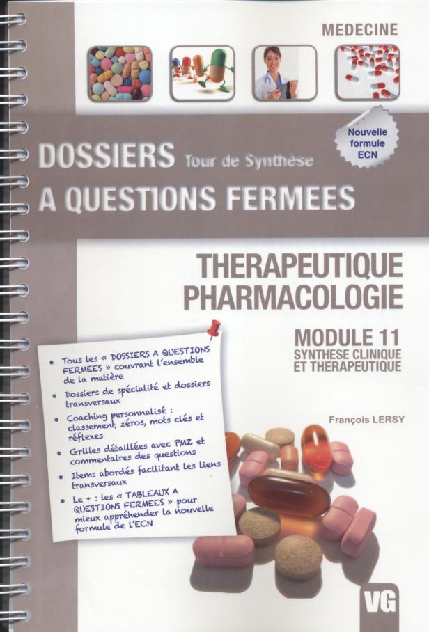 DOSSIERS A QUESTIONS FERMEES THERAPEUTIQUE PHARMACOLOGIE