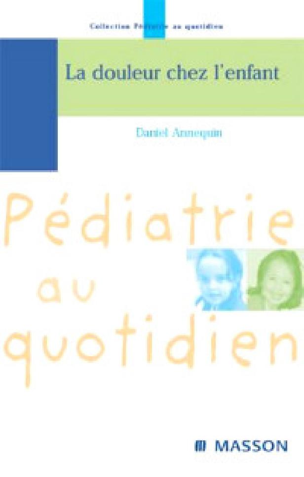 LA DOULEUR CHEZ L ENFANT
