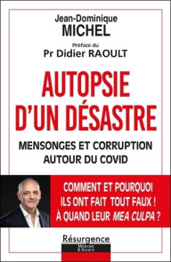 AUTOPSIE D'UN DESASTRE -...