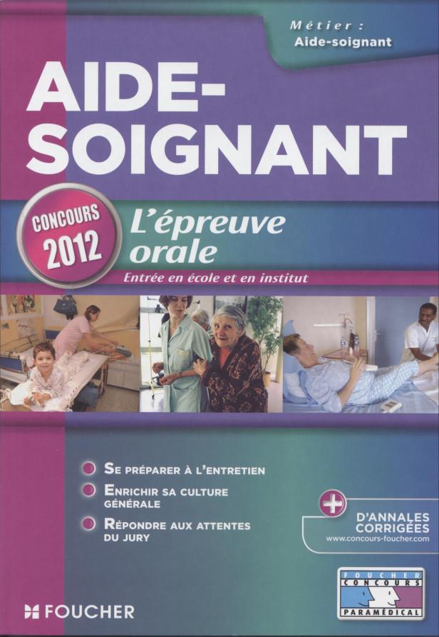 AIDE-SOIGNANT %3B L'EPREUVE ORALE %3B CONCOURS 2012