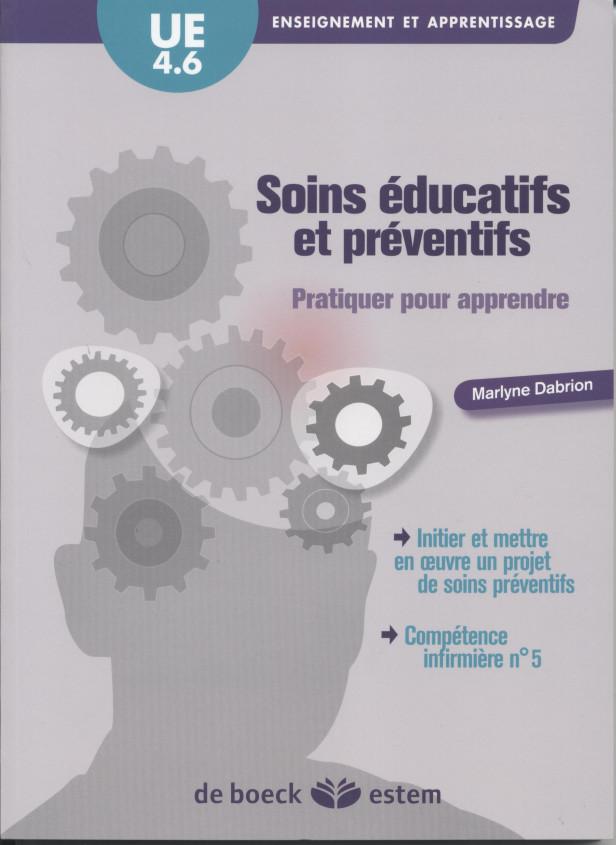 UE 4.6 - SOINS EDUCATIFS ET PREVENTIFS - PRATIQUER POUR APPRENDRE