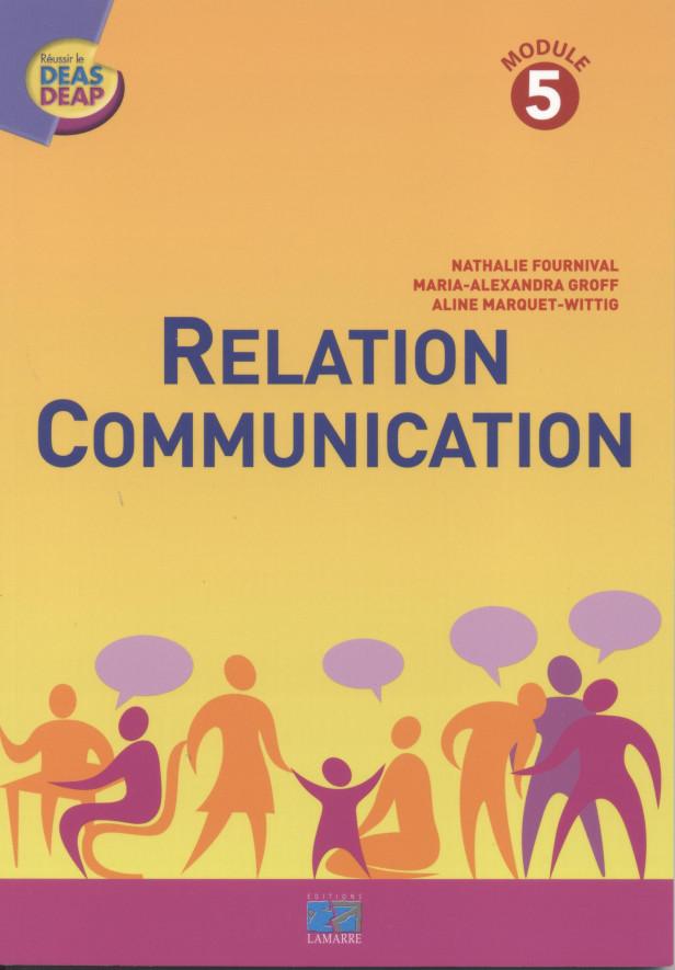 RELATION COMMUNICATION - MODULE 5