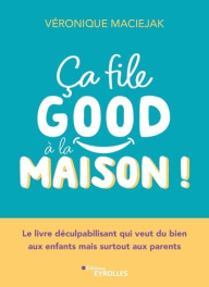 CA FILE GOOD A LA MAISON !...