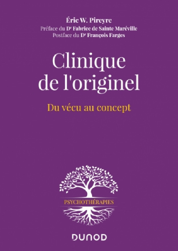 CLINIQUE DE L'ORIGINEL - DU VECU AU CONCEPT