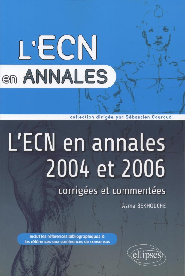 ANNALES DE L'ECN 2004 ET 2006