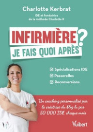 INFIRMIERE : JE FAIS QUOI...