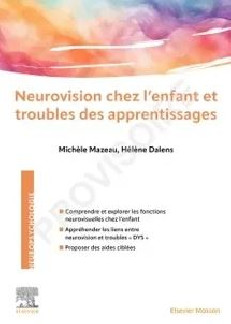 NEUROVISION CHEZ L'ENFANT ET TROUBLES DES APPRENTISSAGES