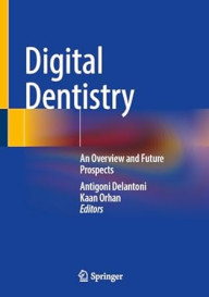 DIGITAL DENTISTRY
