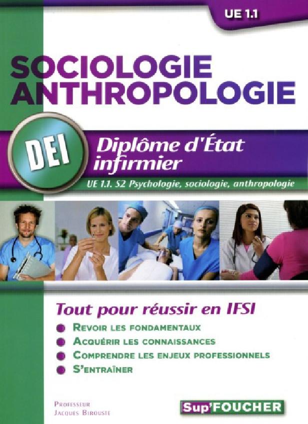 SOCIOLOGIE ANTHROPOLOGIE D.E.I. UE 1.1 SEMESTRE 2