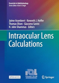 INTRAOCULAR LENS CALCULATIONS