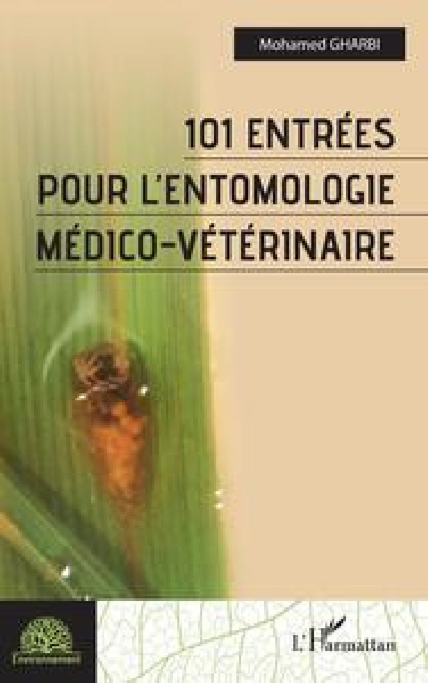101 ENTREES POUR L'ENTOMOLOGIE MEDICO-VETERINAIRE