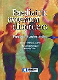 Paediatric movement disorders
