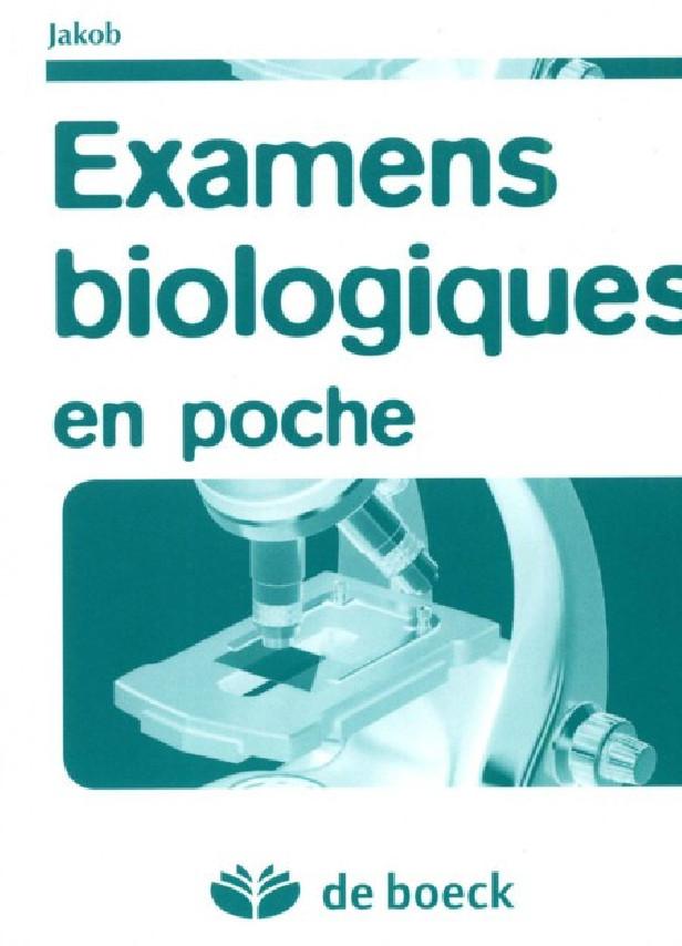EXAMENS BIOLOGIQUES EN POCHE