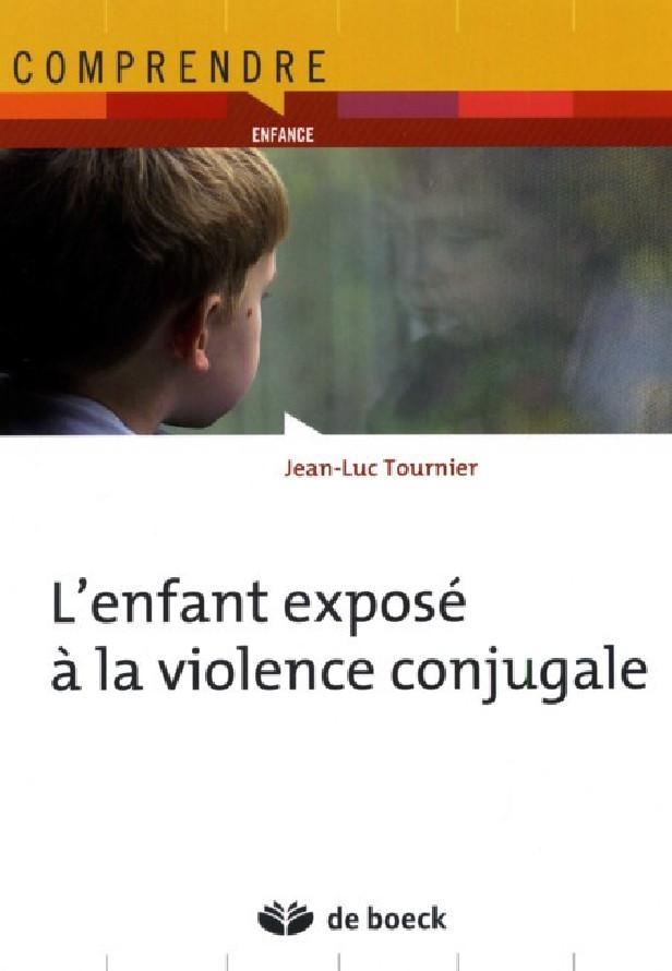 L'ENFANT EXPOSE A LA VIOLENCE CONJUGALE