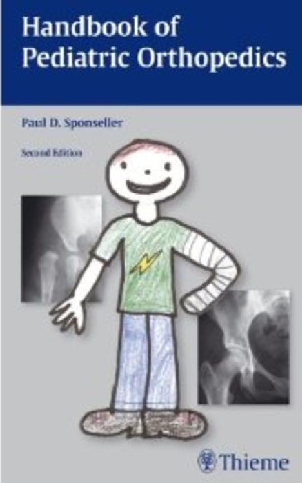 PEDIATRIC ORTHOPEDICS HANDBOOK 2ND ED.