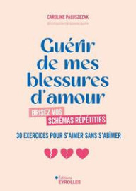 GUERIR DE MES BLESSURES...