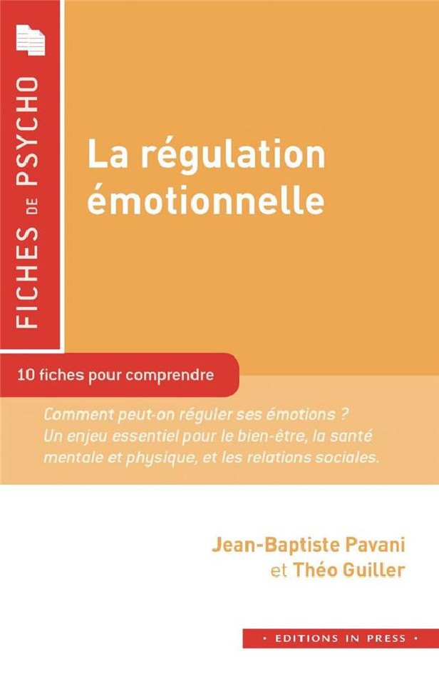 LA REGULATION EMOTIONNELLE