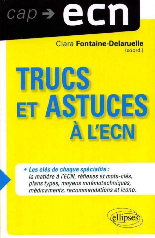 TRUCS ET ASTUCES A L'ECN