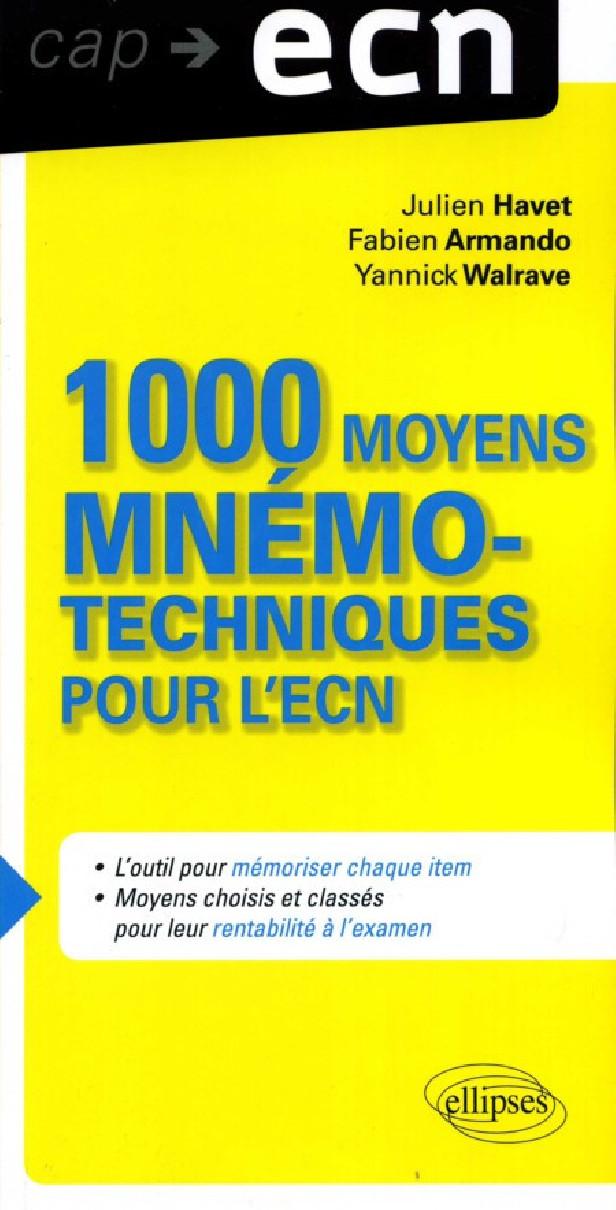 1000 MOYENS MNEMOTECHNIQUES POUR L'ECN