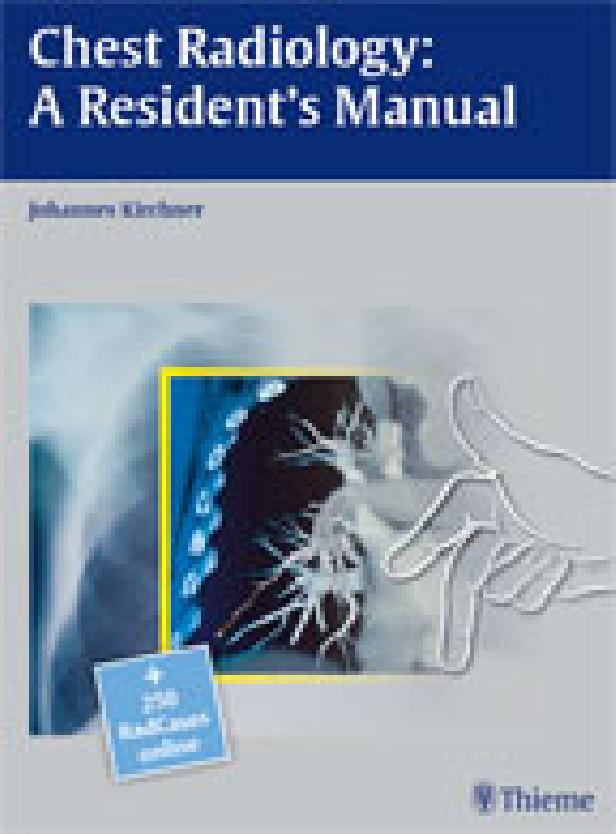 CHEST RADIOLOGY: A RESIDENT'S MANUAL