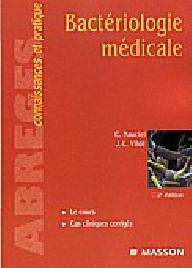 Bacteriologie medicale ,le...