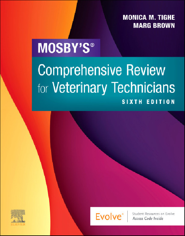 MOSBY'S COMPREHENSIVE REVIEW FOR VETERINARY TECHNICIANS 6TH EDITION