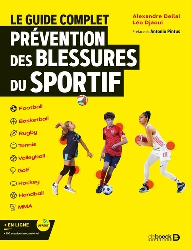 LE GUIDE COMPLET. PREVENTION DES BLESSURES DU SPORTIF