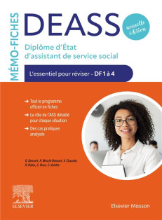 MEMO-FICHES DEASS - DIPLOME D'ETAT D'ASSISTANT DE SERVICE SOCIAL - L'ESSENTIEL POUR REVISER - DF1 A