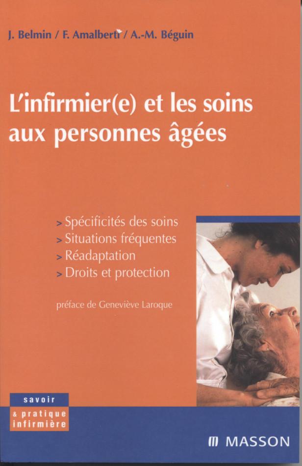 L'INFIRMIER(E) ET LES SOINS AUX PERSONNES AGEES - SPECIFICITES DES SOINS, SITUATIONS FREQUENTES - PO
