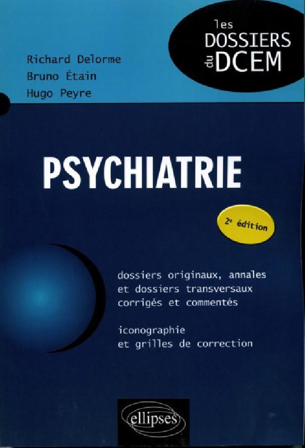 PSYCHIATRIE - 2E EDITION