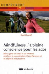 MINDFULNESS : LA PLEINE...
