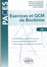 EXERCICES ET QCM DE BIOCHIMIE